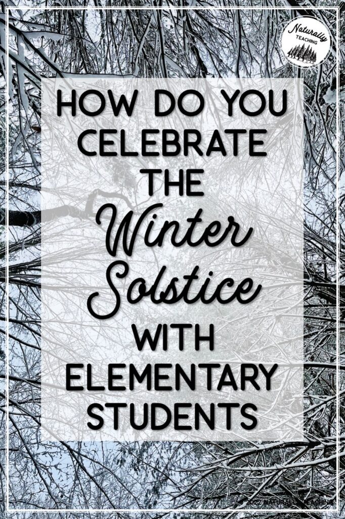 How do you celebrate the winter solstice with elementary students?
