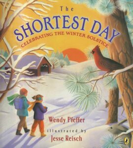 The Shortest Day by Wendy Pfeffer
