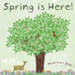 "Spring is Here!" by Heidi Pross Gray