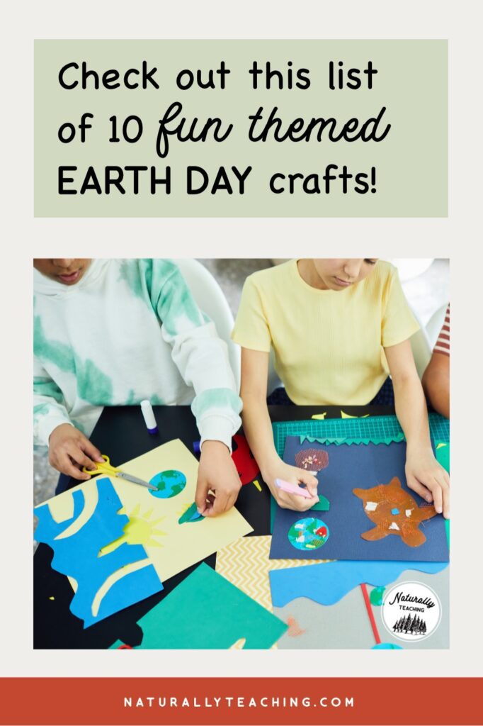 Children love fun themed crafts to celebrate any occasion - this list includes 10 different ideas for themed crafts for Earth Day!