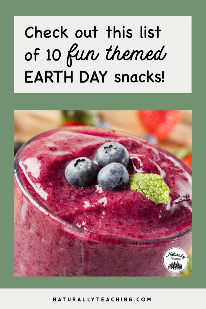 Children love fun themed snacks to celebrate any occasion - this list includes 10 different ideas for themed snacks for Earth Day!