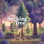 The Seeking Tree by Jodi Dee