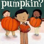 How Many Seeds in a Pumpkin? by Margaret McNamara