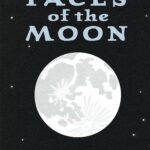 Faces of the Moon by Bob Crelin